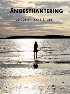 cover image of Ångesthantering